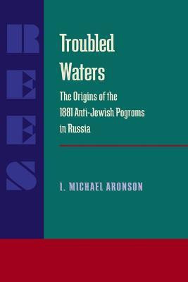 Troubled Waters(English, Paperback, Aronson I. Michael)