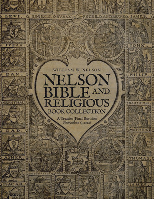 Nelson Bible and Religious Book Collection(English, Hardcover, Nelson William W)
