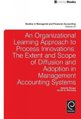 Organizational Learning Approach to Process Innovations(English, Electronic book text, unknown)