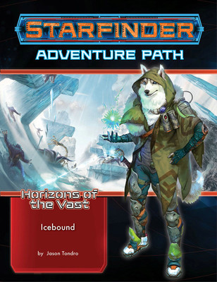 Starfinder Adventure Path: Icebound (Horizons of the Vast 4 of 6)(English, Paperback, Tondro Jason)