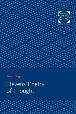 Stevens' Poetry of Thought(English, Paperback, Doggett Frank)
