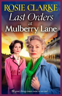 Last Orders at Mulberry Lane(English, Paperback, Clarke Rosie)