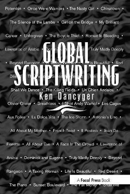 Global Scriptwriting(English, Paperback, Dancyger Ken)