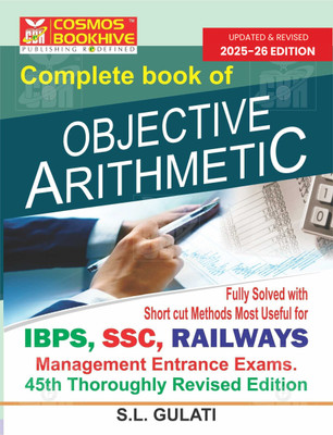 A Complete Book on Objective Arithmetic - Fully Solved with Short Cuts(Paperback, Heed Editorial Board - Cosmos Bookhive's)
