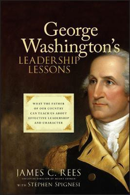 George Washington's Leadership Lessons(English, Hardcover, Rees James)