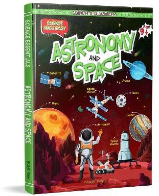 Science Essentials Astronomy And Space(English, Board book, Wonder House Books)