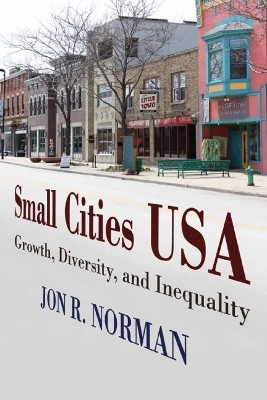 Small Cities USA(English, Hardcover, Norman Jon R)