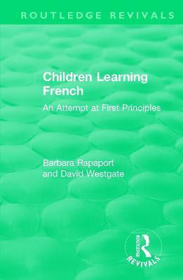 Children Learning French(English, Paperback, Rapaport Barbara)