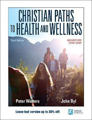Christian Paths to Health and Wellness(English, Loose-leaf, Walters Peter)