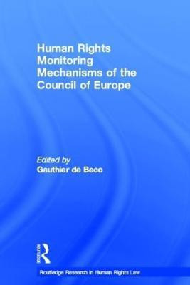 Human Rights Monitoring Mechanisms of the Council of Europe(English, Hardcover, unknown)