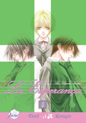 La Esperanca Volume 4 (Yaoi)(English, Paperback, Kawai Chigusa)