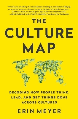 The Culture Map - Decoding How People Think(English, Paperback, Meyer Erin)