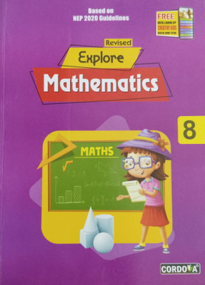 Revised Explore Mathematics Class 8(Paperback, Jagat Jitendra Matto)
