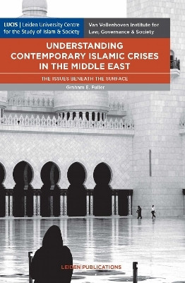 Understanding Contemporary Islamic Crises in the Middle East(English, Paperback, Fuller Graham)