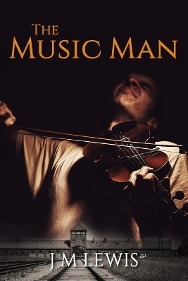The Music Man(English, Paperback, Lewis J M)