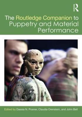 The Routledge Companion to Puppetry and Material Performance(English, Paperback, unknown)