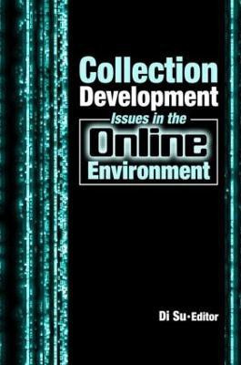 Collection Development Issues in the Online Environment(English, Paperback, unknown)