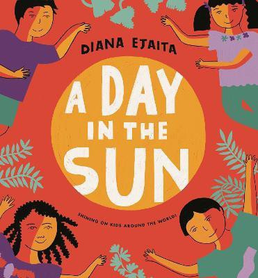 A Day in the Sun(English, Hardcover, Ejaita Diana)