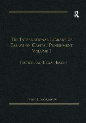 The International Library of Essays on Capital Punishment, Volume 1(English, Paperback, Hodgkinson Peter)