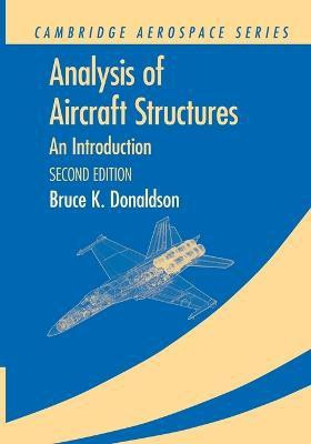 Analysis of Aircraft Structures(English, Paperback, Donaldson Bruce K.)