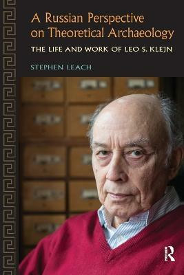 A Russian Perspective on Theoretical Archaeology(English, Paperback, Leach Stephen)