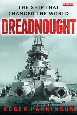 Dreadnought(English, Hardcover, Parkinson Roger)