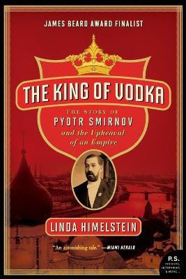 The King of Vodka(English, Paperback, Himelstein Linda)