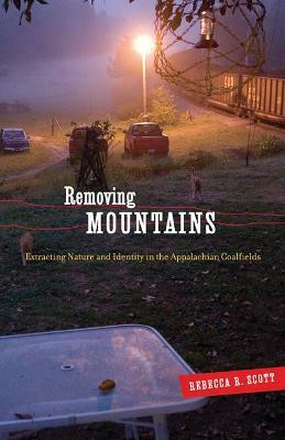 Removing Mountains(English, Paperback, Scott Rebecca R.)