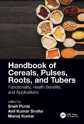 Handbook of Cereals, Pulses, Roots, and Tubers(English, Hardcover, unknown)