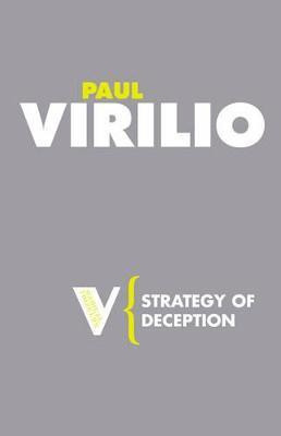 Strategy of Deception(English, Paperback, Virilio Paul)