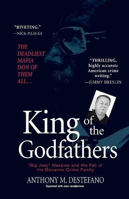 King Of The Godfathers(English, Paperback, DeStefano Anthony M.)