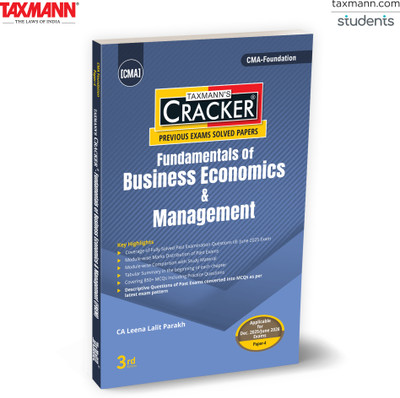 Taxmann's CRACKER for Fundamentals of Business Economics & Management (Paper 4 | FBEM/Economics) – Past Exam Questions & Answers | 850+ MCQs | CMA Foundation | Dec. 2025/June 2026 Exams(Paperback, CA Leena Lalit Parakh) Taxmann's CRACKER for Fundamentals of Business Economics & Management (Paper 4 | FBEM/Economics) – Past Exam Questions & Answers | 850+ MCQs | CMA Foundation | Dec. 2025/June 2026 Exams(Paperback, CA Leena Lalit Parakh)