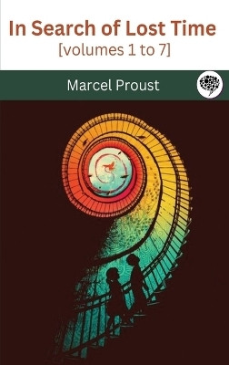 In Search of Lost Time [volumes 1 to 7](English, Hardcover, Proust Marcel)