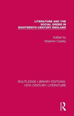 Literature and the Social Order in Eighteenth-Century England(English, Hardcover, unknown)