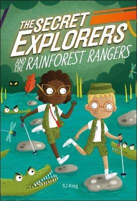 The Secret Explorers and the Rainforest Rangers(English, Hardcover, King SJ)