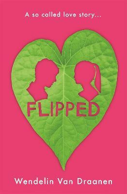 Flipped(English, Paperback, Van Draanen Wendelin)