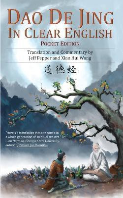 Dao De Jing in Clear English(English, Paperback, Lao Tzu Jeff)