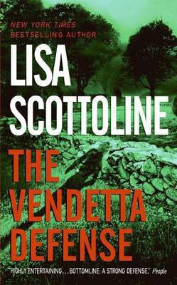 The Vendetta Defense(English, Paperback, Scottoline Lisa)