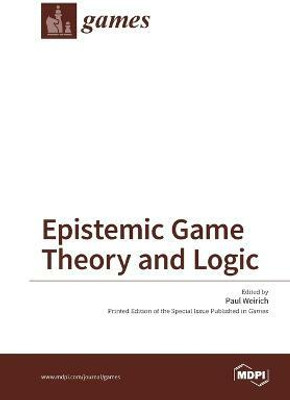 Epistemic Game Theory and Logic(English, Paperback, unknown)