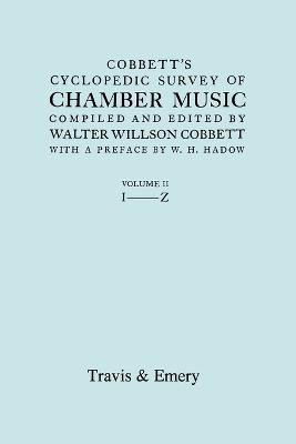 Cobbett's Cyclopedic Survey of Chamber Music. Vol.2. (Facsimile of First Edition).(English, Paperback, Cobbett Walter Willson)