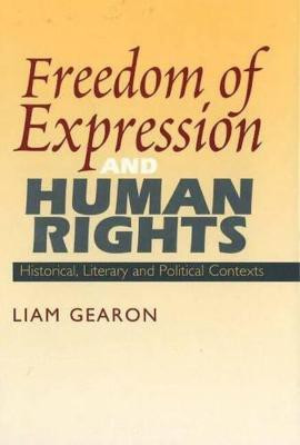Freedom of Expression and Human Rights(English, Hardcover, Gearon Liam)