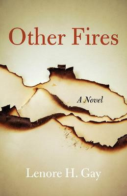 Other Fires(English, Paperback, Gay Lenore H.)