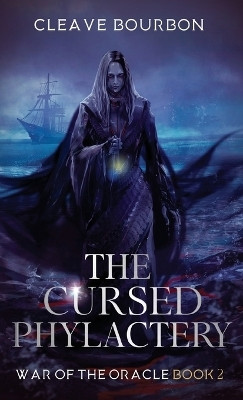 The Cursed Phylactery(English, Hardcover, Bourbon Cleave)