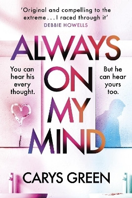 Always on My Mind(English, Paperback, Green Carys)
