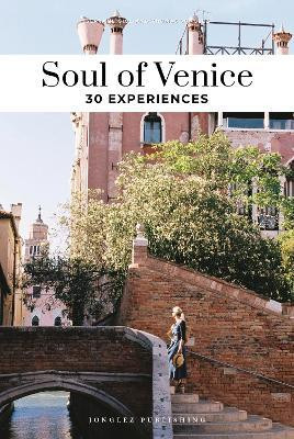 Soul of Venice Guide(English, Paperback, Jonglez Thomas)