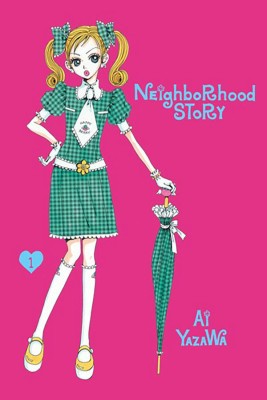 Neighborhood Story, Vol. 1: Volume 1(English, Paperback, Yazawa Ai)