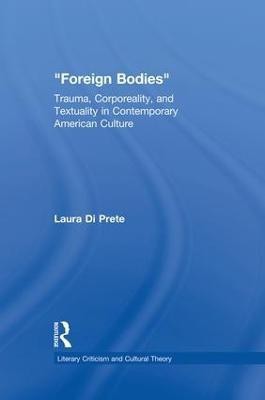 Foreign Bodies(English, Paperback, Di Prete Laura)