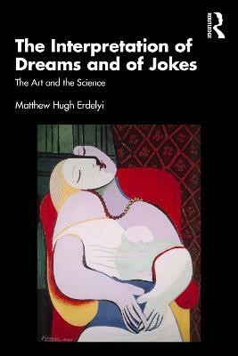 The Interpretation of Dreams and of Jokes(English, Paperback, Erdelyi Matthew Hugh)