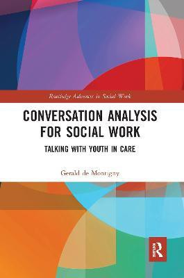 Conversation Analysis for Social Work(English, Paperback, de Montigny Gerald)