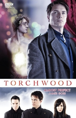 Torchwood: Almost Perfect(English, Electronic book text, Goss James)